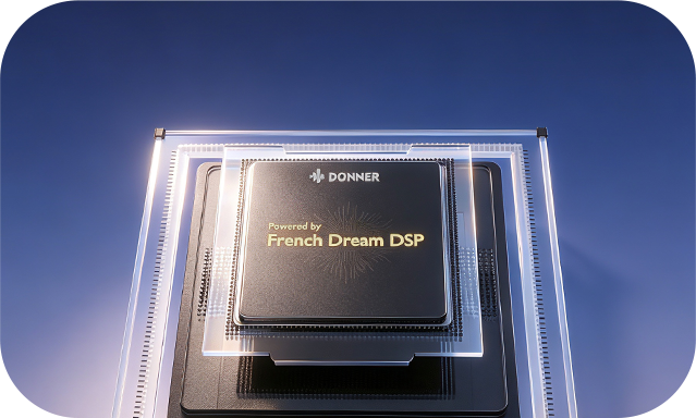 Powered by the French Dream DSP Chip